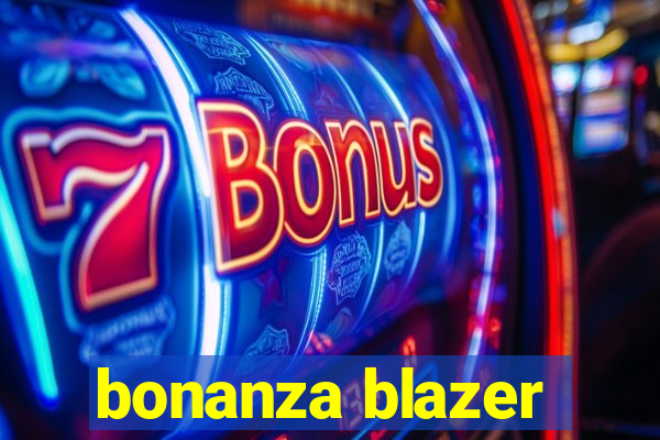 bonanza blazer